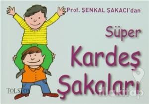 Süper Kardeş Şakaları