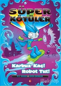 Süper Kötüler - 2