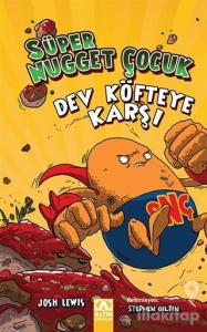 Süper Nugget Çocuk Dev Köfteye Karşı
