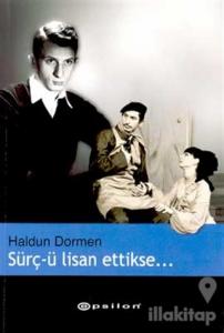 Sürç-ü Lisan Ettikse... (Anılar)