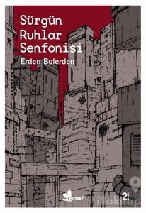 Sürgün Ruhlar Senfonisi