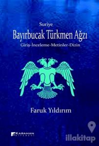 Suriye Bayırbucak Türkmen Ağzı