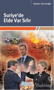 Suriye'de Elde Var Sıfır