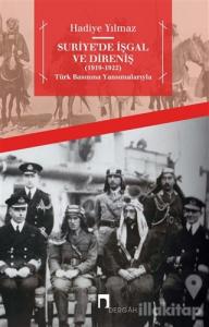 Suriye'de İşgal ve Direniş (1919 - 1922)
