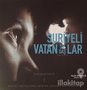 Suriyeli Vatan(sız/daş)lar