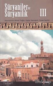 Süryaniler ve Süryanilik 3. Kitap