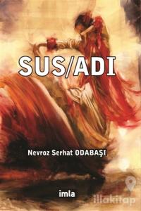 Sus/Adı