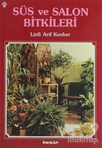 Süs ve Salon Bitkileri