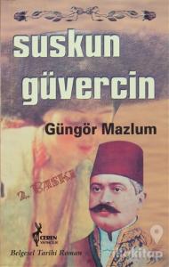 Suskun Güvercin
