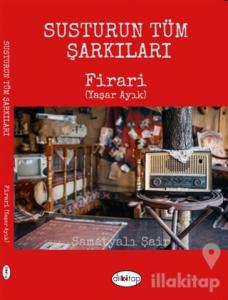 Susturun Tüm Şarkıları