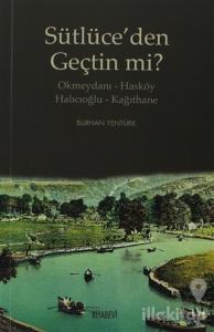 Sütlüce'den Geçtin mi?