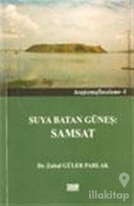 Suya Batan Güneş: Samsat