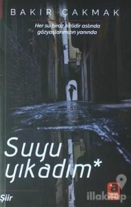 Suyu Yıkadım