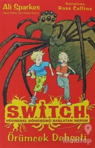 Switch Hücresel Dönüşümü Başlatan Serum - Örümcek Dehşeti