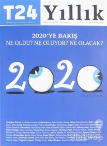 T24 Yıllık Bağımsız İnternet Gazetesi Dergisi Ocak - Aralık 2020