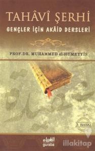 Tahavi Şerhi Gençler İçin Akaid Dersleri