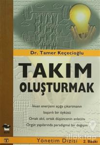 Takım Oluşturmak