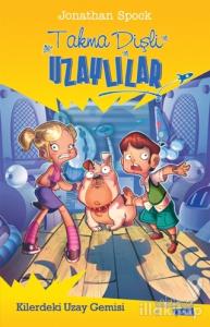 Takma Dişli Uzaylılar: Kilerdeki Uzay Gemisi