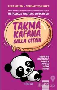 Takma Kafana Salla Gitsin