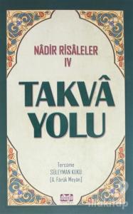 Takva Yolu - Nadir Risaleler 4 (Ciltli)