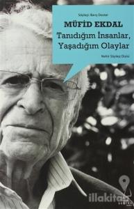 Tanıdığım İnsanlar, Yaşadığım Olaylar