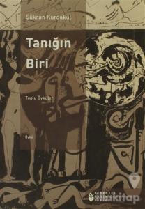 Tanığın Biri (Toplu Öyküler)