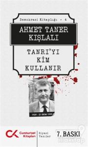 Tanrı'yı Kim Kullanır