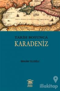 Tarih Boyunca Karadeniz