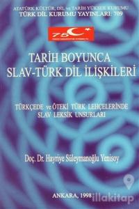 Tarih Boyunca Slav-Türk Dil İlişkileri