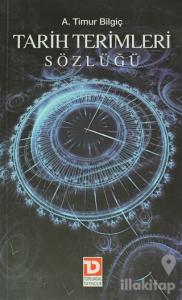 Tarih Terimleri Sözlüğü