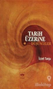 Tarih Üzerine Düşünceler