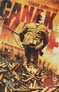 Tarihe Sığmayan Çanakkale