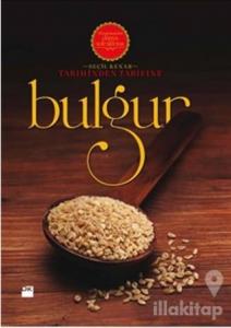 Tarihinden Tarifine: Bulgur