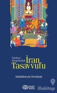 Tarihsel Perspektifiyle İran Tasavvufu