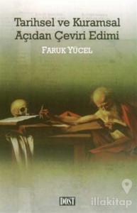 Tarihsel ve Kuramsal Açıdan Çeviri Edimi