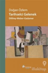 Tarihselci Gelenek