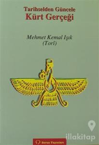 Tarihselden Güncele Kürt Gerçeği