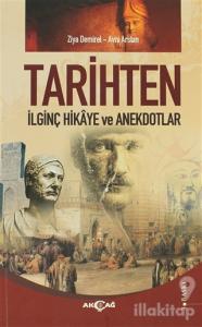 Tarihten İlginç Hikaye ve Anekdotlar