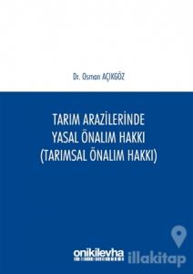 Tarım Arazilerinde Yasal Önalım Hakkı
