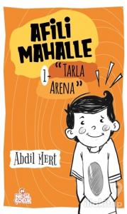 Tarla Arena - Afili Mahalle 1 (Ciltli)