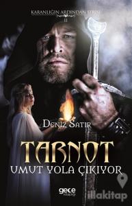 Tarnot - Umut Yola Çıkıyor