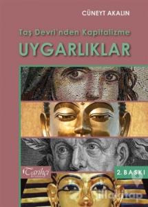 Taş Devri'nden Kapitalizme Uygarlıklar