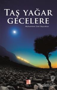 Taş Yağar Gecelere