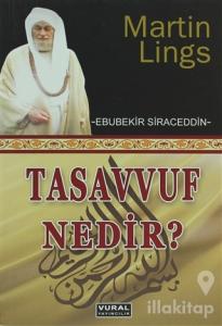 Tasavvuf Nedir?
