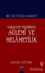 Tasavvuf Tarihinde Sülemi ve Melametilik
