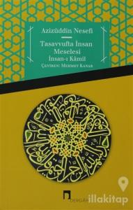 Tasavvufta İnsan Meselesi İnsan-ı Kamil