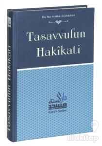 Tasavvufun Hakikati (Ciltli)