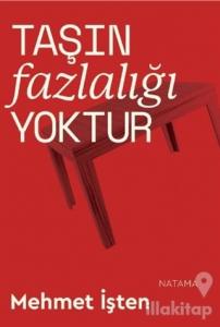 Taşın Fazlalığı Yoktur