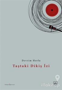 Taştaki Dikiş İzi