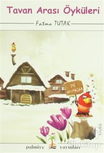 Tavan Arası Öyküleri